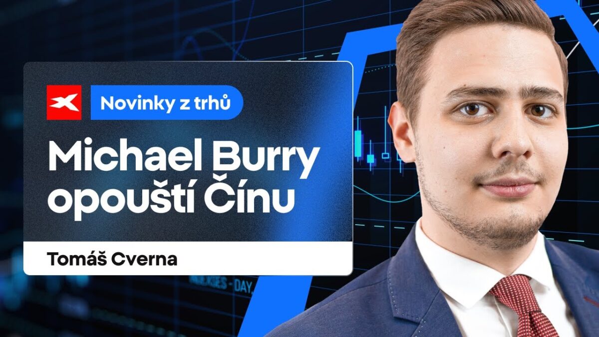 XTB: Michael Burry opouští Čínu, fondy stále redukují americký Big Tech