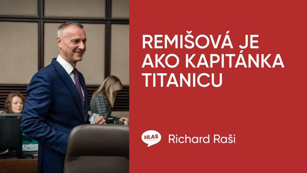 Remišová je ako kapitánka Titanicu
