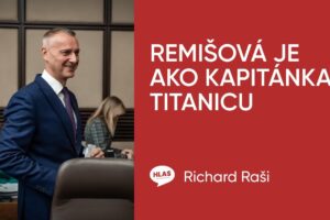 Remišová je ako kapitánka Titanicu