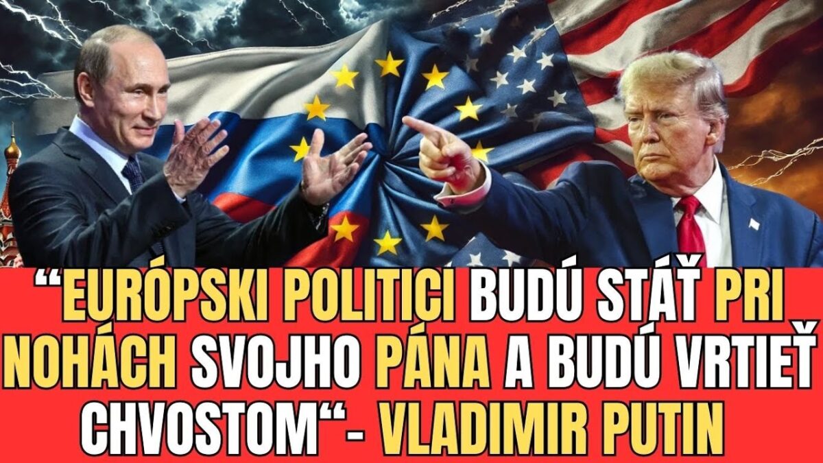 VLADIMIR PUTIN O EÚ: KTO BUDE VLADNUŤ? PODVOLÍ SA EÚ ? CLÁ Z  USA MENIA EURÓPSKU POLITIKU! | TVOTV