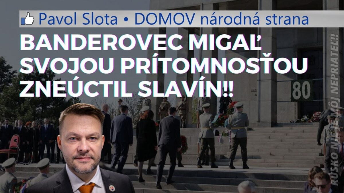 Banderovec Migaľ zneúctil Slavín