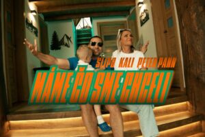 Slipo, Kali, Peter Pann – Máme, čo sme chceli /OFFICIAL VIDEO/