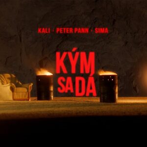 KALI feat. SIMA – KÝM SA DÁ (prod.PETER PANN)