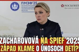Zacharovová na SPIEF. Putin a Zelenskyj: Kto skutočne chráni deti?  TVOTV