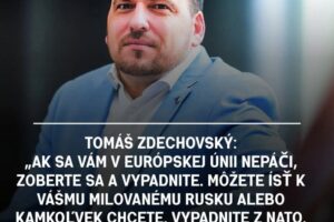Zdechovský: „Vypadnite k Rusku!“ – A ešte k tomu Slovákov nazýva hlupákmi?