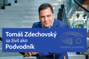 Europoslanec Tomáš Zdechovský sa živil ako podvodník!