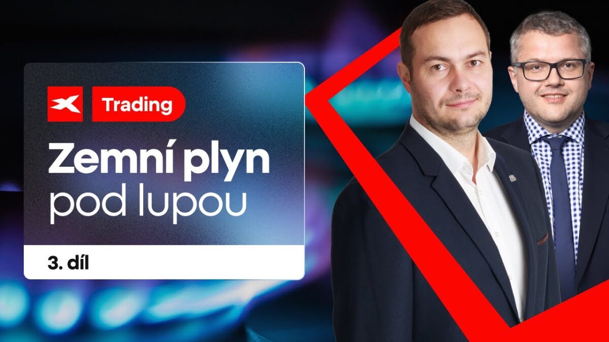 XTB: Zemní plyn pod lupou 3. díl: Zadání obchodu