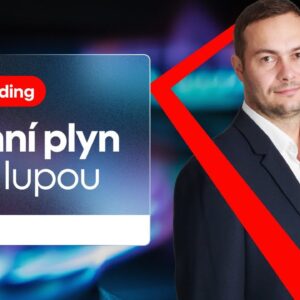XTB: Zemní plyn pod lupou 3. díl: Zadání obchodu