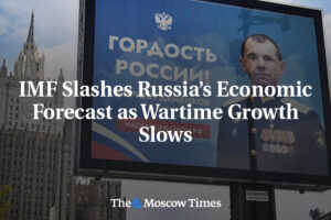 MMF znižuje prognózu rastu ruskej ekonomiky, keďže rast v čase vojny spomaľuje