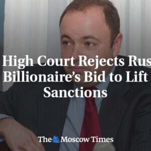 Britský Najvyšší súd zamietol žiadosť ruského miliardára o zrušenie sankcií
