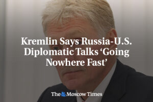 Kremeľ tvrdí, že rusko-americké diplomatické rokovania „nepostupujú rýchlo...