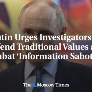 Putin vyzýva vyšetrovateľov, aby bránili tradičné hodnoty a bojovali proti „info...