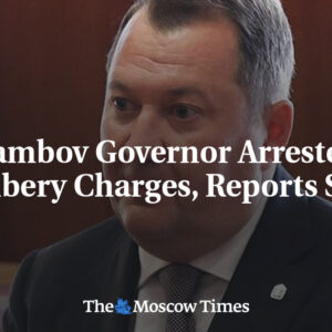 Bývalý gubernátor Tambovskej oblasti zatknutý pre obvinenia z úplatkárstva, uvád...