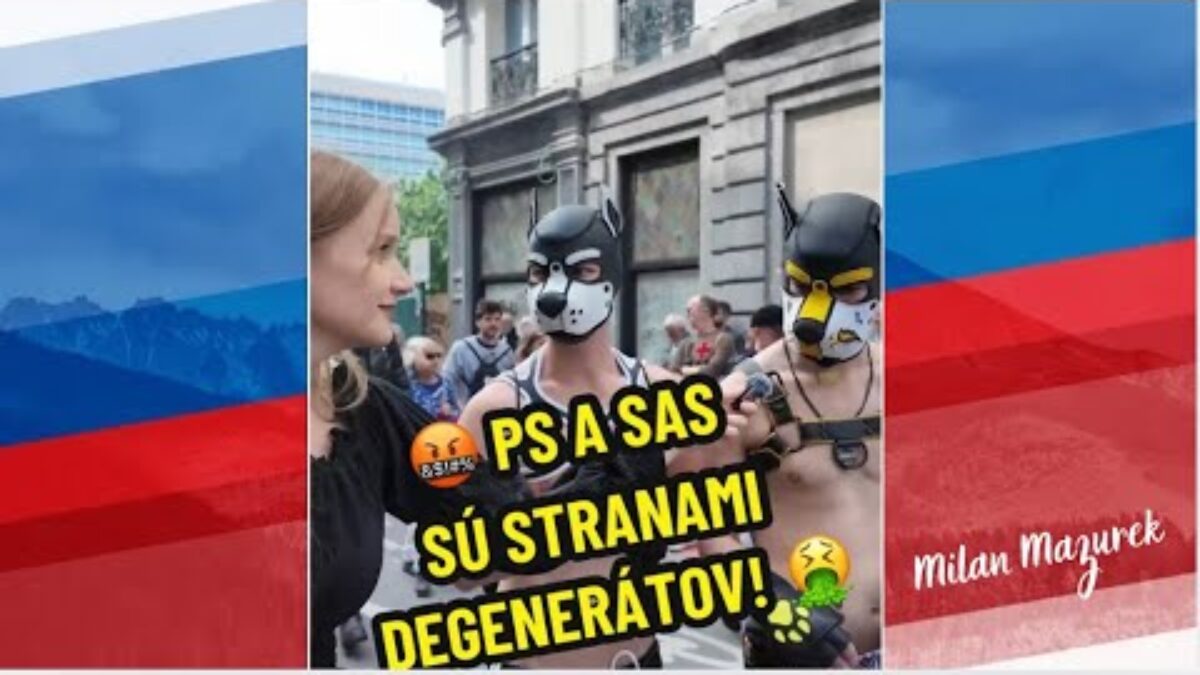 PS A SAS SÚ STRANAMI DEGENERÁTOV! 🤮