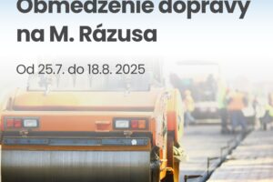 Mesto Topoľčany: ULICA M. RÁZUSA - Upozornenie na stavebné práce Mesto Topoľčany: ULICA M. RÁZUSA – Upozornenie na stavebné práce a dopravn...