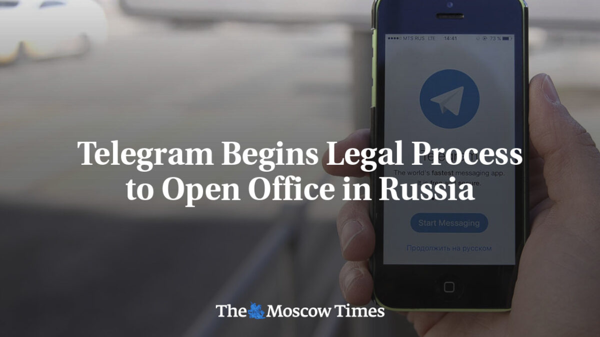 Telegram začal právny proces otvorenia pobočky v Rusku