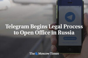 Telegram začal právny proces otvorenia pobočky v Rusku