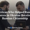 Američan, ktorý pomáhal ruským silám na Ukrajine, získal ruské občianstvo