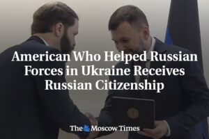 Američan, ktorý pomáhal ruským silám na Ukrajine, získal ruské občianstvo