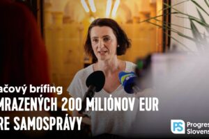 Zmrazených 200 miliónov eur pre samosprávy | Tlačový brífing PS, 1. júl 2025