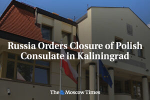 Rusko nariaďuje zatvorenie poľského konzulátu v Kaliningrade