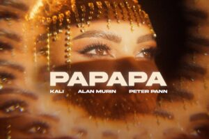 NOVINKA: Kali x Alan Murin x Peter Pann – PAPAPA |Official video|