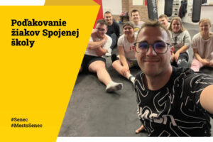 Mesto Senec: „POĎAKOVANIE ŽIAKOV SPŠ“