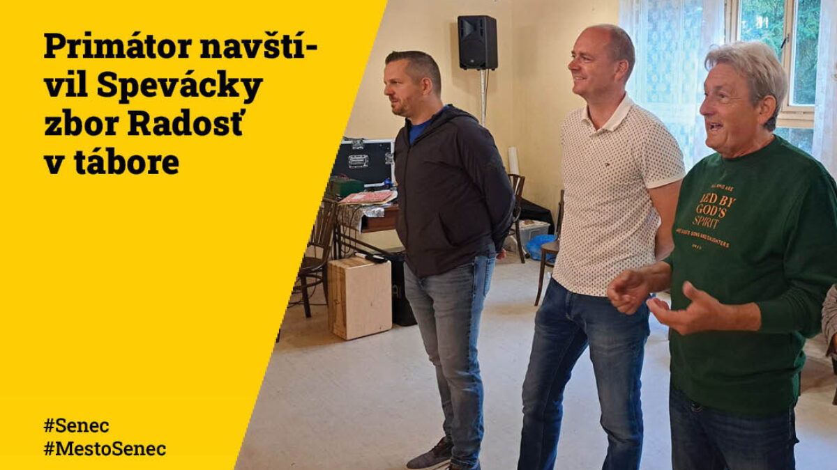 Mesto Senec: „Primátor navštilil spevácky zbor Radost'“