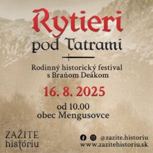 Tatry Spiš Pieniny: „Rytieri pod Tatrami – nezabudnuteľný festival!“