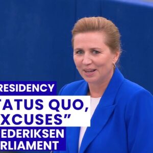 „Žiadny status quo, žiadne výhovorky“ – Dánske predsedníctvo EÚ začí...