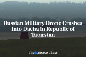 Ruská federácia: Ruský vojenský dron havaroval v dači v republike Tatarstan