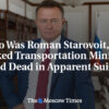 Rusko: Kto bol Roman Starovoit, prepustený minister dopravy, ktorého našli mŕtve...