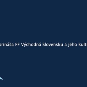 Čo prináša Východná Slovensku a jeho kultúre
