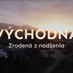 VÝCHODNÁ – Zrodená z nadšenia | TRAILER