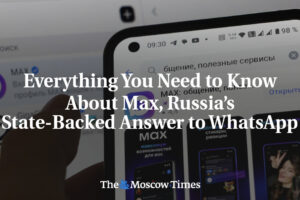 Všetko, čo potrebujete vedieť o Maxovi, ruskej štátom podporovanej odpovedi na W...