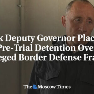 Zástupca gubernátora Kurskej oblasti vo väzbe pred procesom kvôli údajnému podvo...