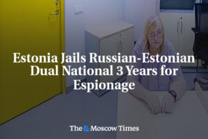 Estónsko uväznilo ruského-estónskeho občana s dvojitým občianstvom na 3 roky za ...