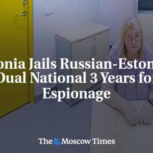Estónsko uväznilo ruského-estónskeho občana s dvojitým občianstvom na 3 roky za ...