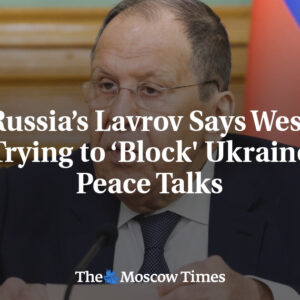 Lavrov z Ruska tvrdí, že sa Západ snaží „blokovať“ mierové rozhovory...