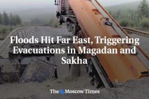 Záplavy zasiahli Ďaleký východ, vyvolali evakuácie v Magadane a Jakutsku