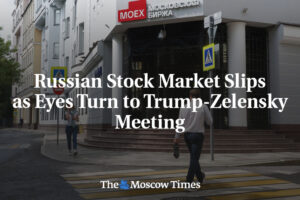 Ruský akciový trh klesá, pozornosť sa upiera na stretnutie Trumpa a Zelenského