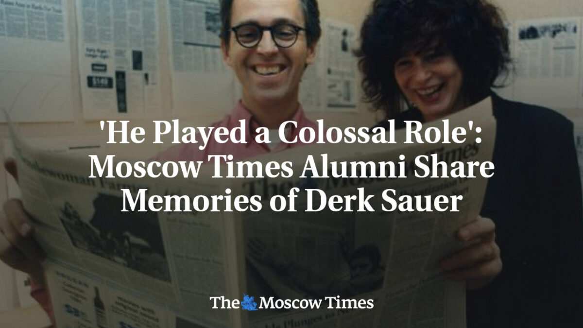 Zohral obrovskú rolu: Bývalí zamestnanci Moscow Times zdieľajú spomienky na Derka Sauera Zohral obrovskú rolu: Bývalí zamestnanci Moscow Times zdieľajú spomienky na Derka Sauera