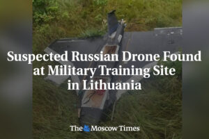 Podozrivý ruský dron nájdený na vojenskom cvičisku v Litve