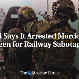 FSB tvrdí, že zatkla dospievajúceho z Mordvinska za sabotáž železnice