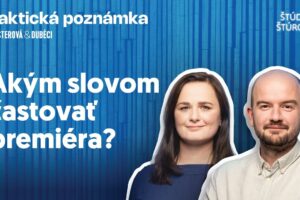 Faktická poznámka #01 | Akým slovom častovať premiéra?