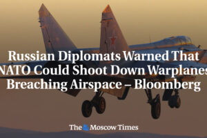 Západní diplomati varovali Rusko, že NATO je pripravené zostreľovať vojnové liet...