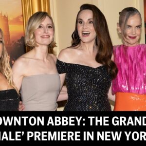 Premiéra filmu „Downton Abbey: Veľké finále“ v New Yorku