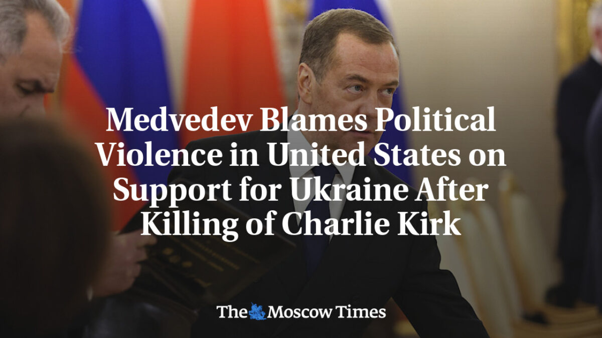 Medvedev viní podporu Ukrajiny za politické násilie v Spojených štátoch po zabití Charlieho Kirka
