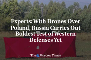 Odborníci: Rusko vykonáva najodvážnejší test západnej obrany doteraz dronmi nad ...