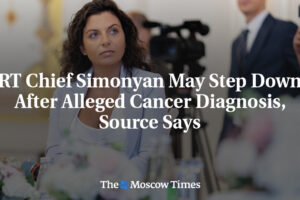 Šéfka RT Simonyanová Možno Odstúpi Po Údajnej Diagnóze Rakoviny, Tvrdí Zdroj